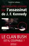 Les nouvelles preuves sur l'assassinat de J.F. Kennedy. Le clan Bush est