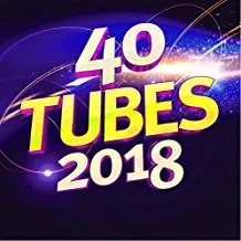 40 Tubes 2018 Compilation