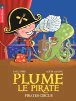 Plume le pirate, 10, Pirates circus, Volume 10, Pirates circus