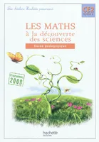 Les Ateliers Hachette Les Maths à la découverte des sciences CE2 - Guide pédagogique - Ed.2010