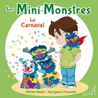 Les mini-monstres, 2, Le carnaval