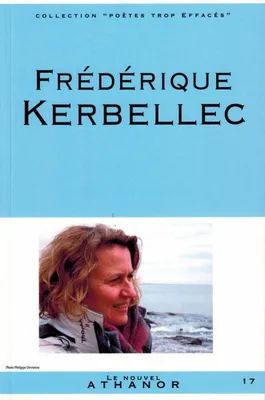 Frédérique Kerbellec, Portrait, bibliographie, anthologie