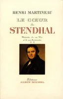 Le Coeur de Stendhal - tome 2