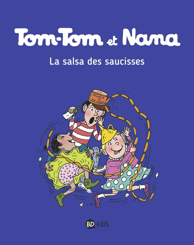 30, Tom-Tom et Nana / La salsa des saucisses, La salsa des saucisses Évelyne Reberg