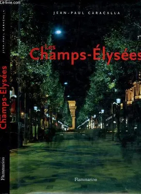 CHAMPS-ELYSEE (LES)