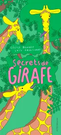 Secrets de girafe