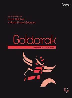 Goldorak, L’aventure continue