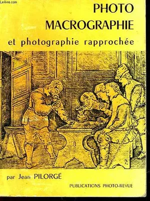 PHOTO MACROGRAPHIE ET PHOTOGRAPHIE RAPPROCHEE