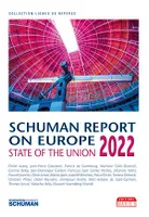State of the Union, Schuman report 2022 on Europe