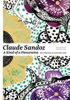 Claude Sandoz - A Kind of Panorama /anglais/allemand
