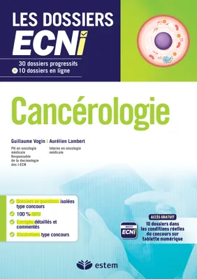 Cancérologie, 30 dossiers progressifs et 10 dossiers en ligne
