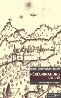 Pérégrinations (1723-1747)