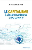 Le capitalisme à l'ère du numérique et du Covid-19