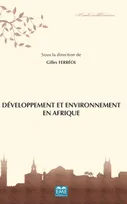Développement et environnements en Afrique