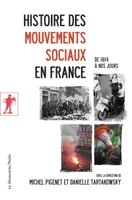 Histoire des mouvements sociaux en France, De 1814 à nos jours