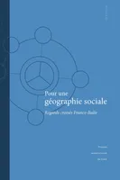 Pour une géographie sociale, Regards croisés France-Italie
