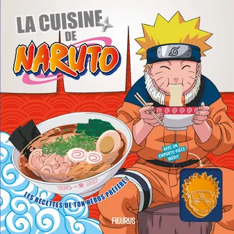 La cuisine de Naruto (+ emporte-pièce)