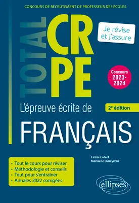 Réussir l’épreuve écrite de français - CRPE - Concours 2023-2024 - 2e édition
