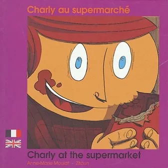 Charly au supermarché, Edition bilingue français-anglais