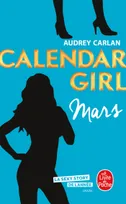 3, Mars (Calendar Girl, Tome 3)