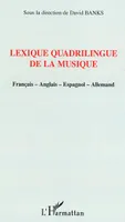 Lexique quadrilingue de la musique, Français-Anglais-Espagnol-Allemand