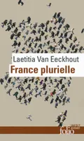 France plurielle, Le défi de l'égalité réelle