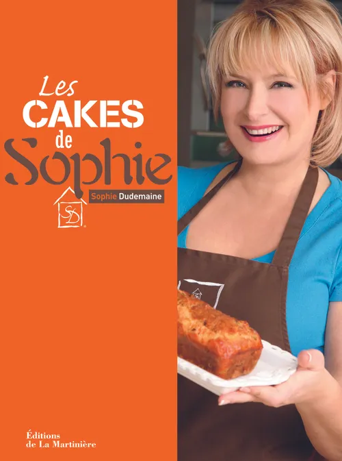Livres Loisirs Gastronomie Cuisine La collection de Sophie, Les Cakes de Sophie Sophie Dudemaine