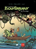 Les Aventures Du Bourlingueur T1, Au fil du Napo