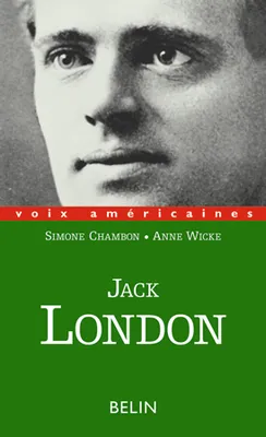 Jack London : entre chien et loup, entre chien et loup