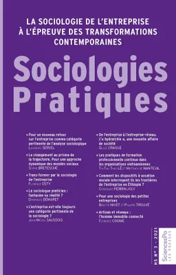 Sociologies Pratiques hors-série n° 3, 2021, La sociologie de l'entreprise à l'épreuve des transformations contemporaines