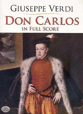 Don Carlos; Don Carlo, In full score