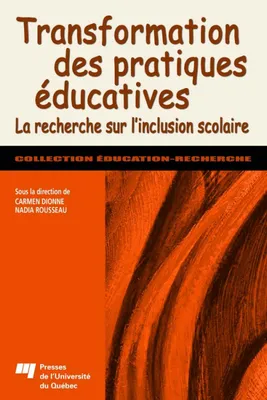 Transformation des pratiques éducatives, La recherche sur l'inclusion scolaire