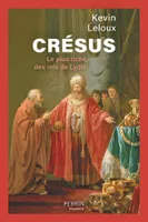 Crésus, Le plus riche des rois de Lydie