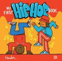 My First Hip Hop Book /anglais