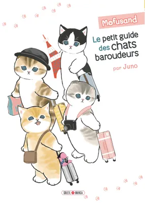 One shot, Mofusand - Le Petit Guide des Chats Baroudeurs
