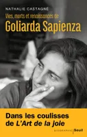 Vies, morts et renaissances de Goliarda Sapienza