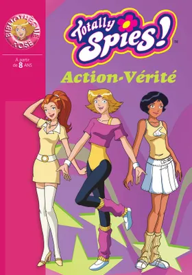 Totally spies !, Totally Spies 14 - Action Vérité