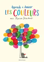 Un livre d'activités artistiques - Apprends à dessiner les couleurs avec Marion Deuchars
