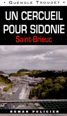Un Cercueil Pour Sidonie (019), Saint-Brieuc
