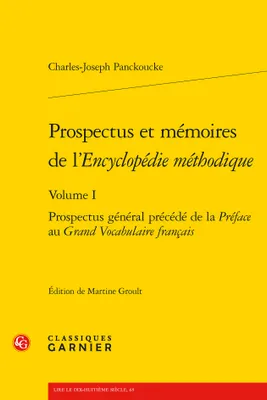 Prospectus et mémoires de l'Encyclopédie méthodique, Prospectus général précédé de la Préface au Grand Vocabulaire français