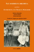 Sat-Darshana Bhashya précédé de Entretien avec Ramana Maharshi