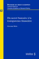 Du secret bancaire à la transparence financière