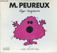 Monsieur Peureux - Collection Bonhomme.
