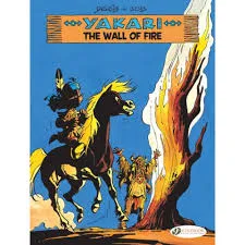 Livres BD Les Classiques YAKARI:The Wall of Fire Job