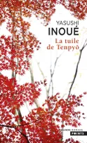 La Tuile de Tenpyô, roman