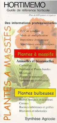 Hortimémo : Plantes à massifs (Guide de référence horticole)