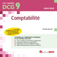 DCG 9 - Comptabilité, Conforme au PCG 2025 (arrêté 26 décembre 2023 portant homologation des règlements de l'ANC)