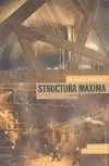 Structura maxima, roman