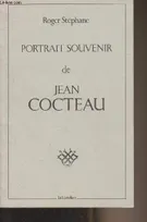 Portrait souvenir de Jean Cocteau / entretien, entretien