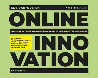 Online Innovation Tools Techniques Methods and Rules to Innovate Online /anglais